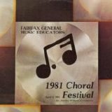 Fairfax General Music Educators - 1981 Choral Festival