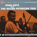 Stan Getz - Stan Getz & The Oscar Peterson Trio: The Silver Collection