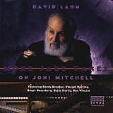 David Lahm - More Jazz Takes on Joni Mitchell