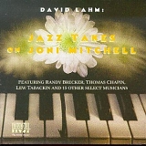 David Lahm - Jazz Takes on Joni Mitchell