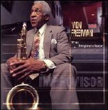 von Freeman - The Improvisor