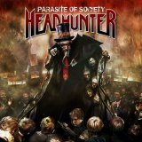 Headhunter - Parasite of Society