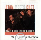 Stan Getz - Stan Meets Chet (with Chet Baker)