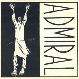 Admiral - s/t 7"