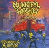 Municipal Waste - Hazardous Mutation