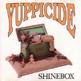 Yuppicide - Shinebox