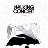 Walking Concert - Walking Concert