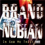 Brand Nubian - In God We Trust