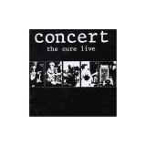 the Cure - Concert - The Cure Live