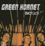 Green Hornet - Backlash EP