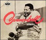 Cannonball Adderley - Julian 'Cannonball' Adderley