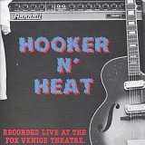 Hooker 'n Heat - Live At The Fox Venice Theatre