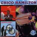 Chico Hamilton - Three Faces of Chico - Gongs East