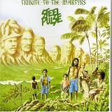 Steel Pulse - Tribute To The Martyrs