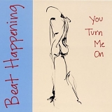 Beat Happening - You Turn Me On