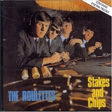 The Roulettes - Stakes And Chips