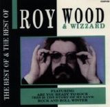 Wood Roy & Wizzard - The Best And The Rest Of The