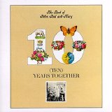 Peter, Paul & Mary - Ten Years Together: The Best of Peter, Paul & Mary