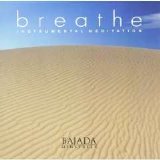 Bajada Minstrels - Breathe: Instrumental Meditation