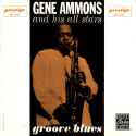 Gene Ammons - Groove Blues