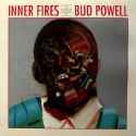 Bud Powell - Inner Fires