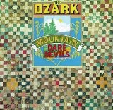 Ozark Mountain Daredevils - Ozark Mountain Daredevils