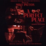 Mike Patton - A Perfect Place