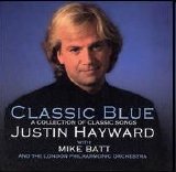 Justin Hayward - Classic Blue