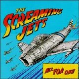 The Screaming Jets - All for One