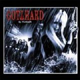 Gotthard - [2006] El Traidor