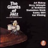 Blakey/Gillespie/McKibbon/Monk/Stitt/Winding - The Giants Of Jazz - Recorded Live at the Victoria Theatre in London