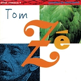 Tom Zé - The Best Of Tom Zé