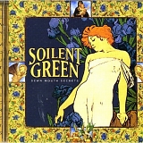 Soilent Green - Sewn Mouth Secrets