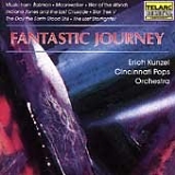 Erich Kunzel - Fantastic Journey