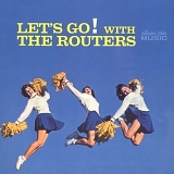 The Routers - Let's Go With The Routers