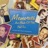 Various artists - Memories Are Made Of This - Part 2 - CD 1