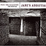 Jane's Addiction - Up from the Catacombs: The Best of Jane's Addiction