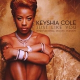 Keyshia Cole - Just Like You (International Deluxe Version)