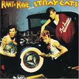 Stray Cats - Rant N' Rave with the Stray Cats