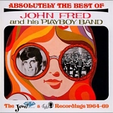 John Fred & His Playboy Band - Absolutely The Best Of