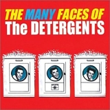 The Detergents - The Many Faces Of The Detergents