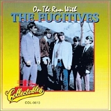 The Fugitives - On The Run With