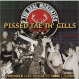 The Real McKenzies - Pissed Tae Th' Gills