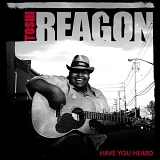 Toshi Reagon - Have You Heard