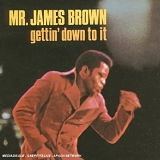 James Brown - Gettin' Down To It