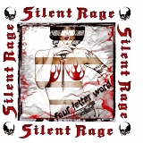 Silent Rage - Four Letter Word