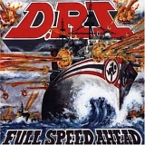 DRI - Full Speed Ahead