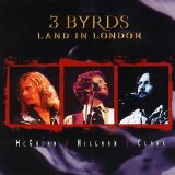 McGuinn, Clark & Hillman - 3 Byrds Land In London