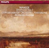 Bernard Haitink / Concertgebouw Amsterdam Orchestra - Mahler: Symphony No. 5 in C sharp minor