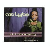 MC Lyte - Cold Rock A Party